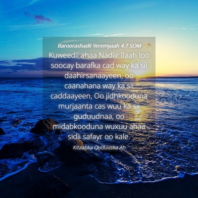 Picture 04 - Baroorashadii Yeremyaah 4:7 SOM - Kuweedii ahaa Nadiir Ilaah loo soocay barafka cad - Bible Verse Picture