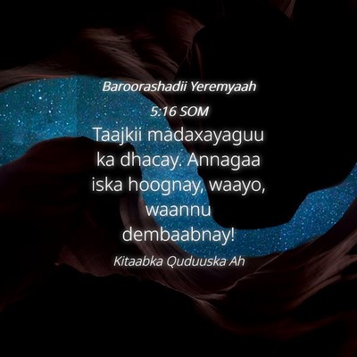 Picture 04 - Baroorashadii Yeremyaah 5:16 SOM - Taajkii madaxayaguu ka dhacay. Annagaa iska - Bible Verse Picture
