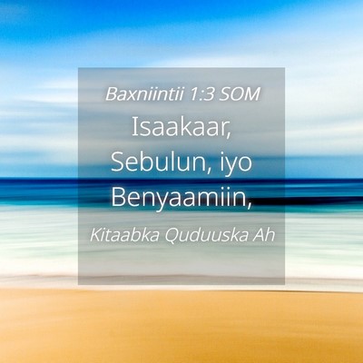 Picture 04 - Baxniintii 1:3 SOM - Isaakaar, Sebulun, iyo - Bible Verse Picture