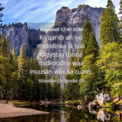 Picture 04 - Baxniintii 12:45 SOM - Kii qariib ah iyo midiidinka la soo kiraystay - Bible Verse Picture