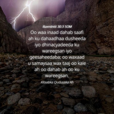 Picture 04 - Baxniintii 30:3 SOM - Oo waa inaad dahab saafi ah ku dahaadhaa dusheeda - Bible Verse Picture