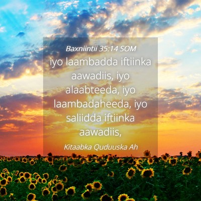 Picture 04 - Baxniintii 35:14 SOM - iyo laambadda iftiinka aawadiis, iyo alaabteeda, - Bible Verse Picture