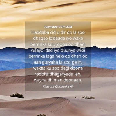 Picture 04 - Baxniintii 9:19 SOM - Haddaba cid u dir oo la soo dhaqso lo'daada iyo - Bible Verse Picture
