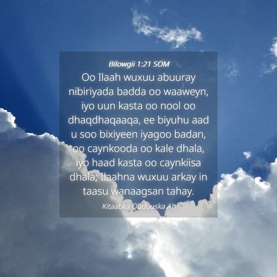 Picture 04 - Bilowgii 1:21 SOM - Oo Ilaah wuxuu abuuray nibiriyada badda oo - Bible Verse Picture