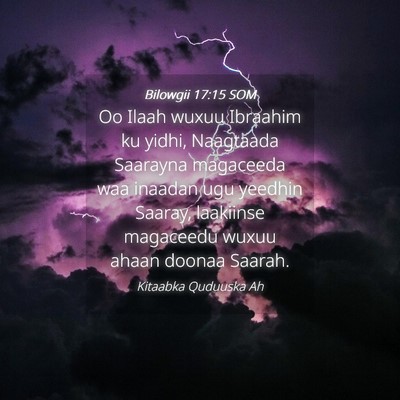 Picture 04 - Bilowgii 17:15 SOM - Oo Ilaah wuxuu Ibraahim ku yidhi, Naagtaada - Bible Verse Picture