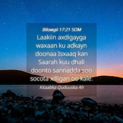 Picture 04 - Bilowgii 17:21 SOM - Laakiin axdigayga waxaan ku adkayn doonaa Isxaaq - Bible Verse Picture
