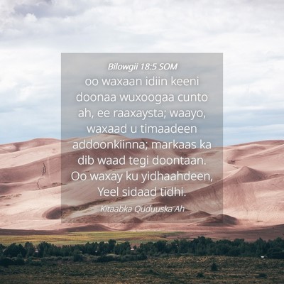 Picture 04 - Bilowgii 18:5 SOM - oo waxaan idiin keeni doonaa wuxoogaa cunto ah, - Bible Verse Picture