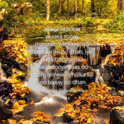 Picture 04 - Bilowgii 19:25 SOM - wuuna rogay magaalooyinkaas, iyo Bannaankii oo - Bible Verse Picture