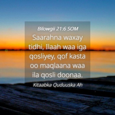 Picture 04 - Bilowgii 21:6 SOM - Saarahna waxay tidhi, Ilaah waa iga qosliyey, qof - Bible Verse Picture