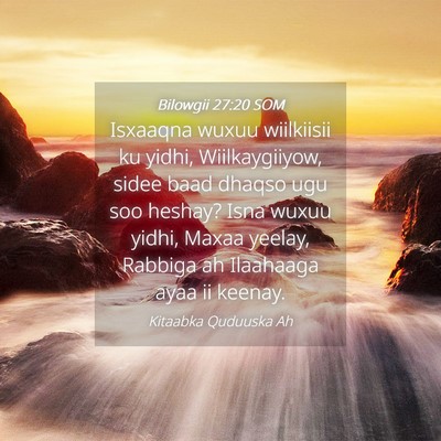 Picture 04 - Bilowgii 27:20 SOM - Isxaaqna wuxuu wiilkiisii ku yidhi, - Bible Verse Picture