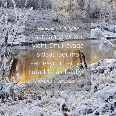 Picture 04 - Bilowgii 29:26 SOM - Laabaanna wuxuu yidhi, Dhulkayaga sidaas laguma - Bible Verse Picture