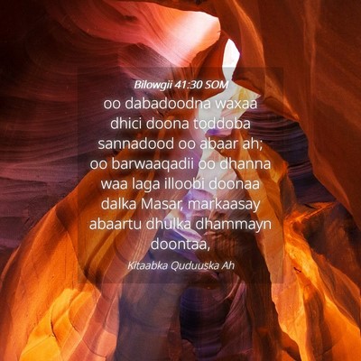 Picture 04 - Bilowgii 41:30 SOM - oo dabadoodna waxaa dhici doona toddoba sannadood - Bible Verse Picture