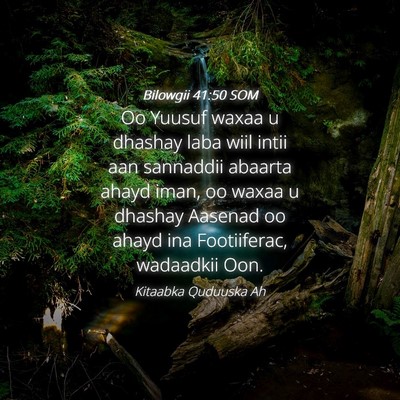 Picture 04 - Bilowgii 41:50 SOM - Oo Yuusuf waxaa u dhashay laba wiil intii aan - Bible Verse Picture