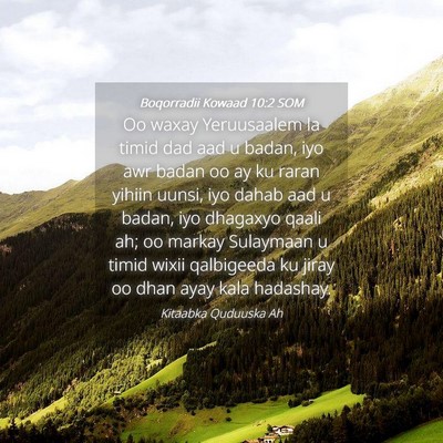 Picture 04 - Boqorradii Kowaad 10:2 SOM - Oo waxay Yeruusaalem la timid dad aad u badan, - Bible Verse Picture