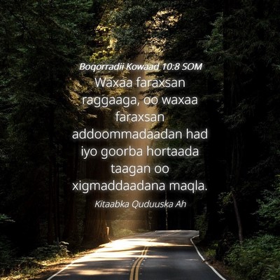Picture 04 - Boqorradii Kowaad 10:8 SOM - Waxaa faraxsan raggaaga, oo waxaa faraxsan - Bible Verse Picture
