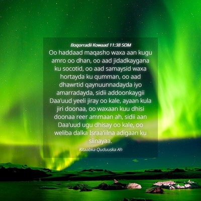 Picture 04 - Boqorradii Kowaad 11:38 SOM - Oo haddaad maqasho waxa aan kugu amro oo dhan, oo - Bible Verse Picture