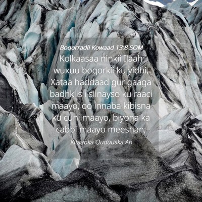 Picture 04 - Boqorradii Kowaad 13:8 SOM - Kolkaasaa ninkii Ilaah wuxuu boqorkii ku yidhi, - Bible Verse Picture