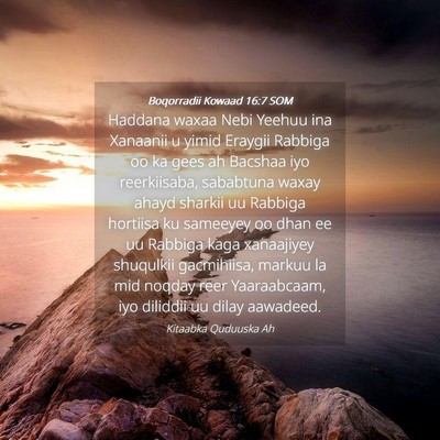 Picture 04 - Boqorradii Kowaad 16:7 SOM - Haddana waxaa Nebi Yeehuu ina Xanaanii u yimid - Bible Verse Picture