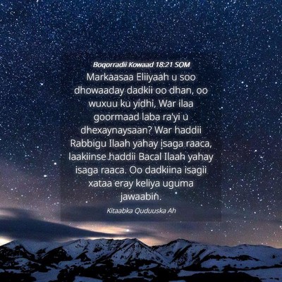 Picture 04 - Boqorradii Kowaad 18:21 SOM - Markaasaa Eliiyaah u soo dhowaaday dadkii oo - Bible Verse Picture