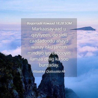 Picture 04 - Boqorradii Kowaad 18:28 SOM - Markaasay aad u qayliyeen, oo sidii caadadoodu - Bible Verse Picture