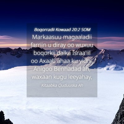 Picture 04 - Boqorradii Kowaad 20:2 SOM - Markaasuu magaaladii farriin u diray oo wuxuu - Bible Verse Picture