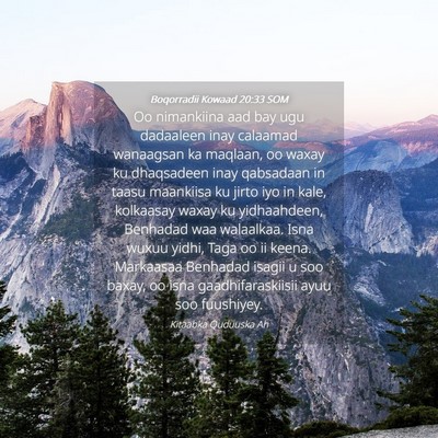 Picture 04 - Boqorradii Kowaad 20:33 SOM - Oo nimankiina aad bay ugu dadaaleen inay calaamad - Bible Verse Picture