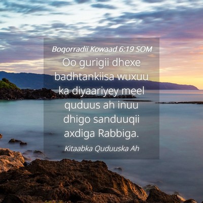 Picture 04 - Boqorradii Kowaad 6:19 SOM - Oo gurigii dhexe badhtankiisa wuxuu ka diyaariyey - Bible Verse Picture