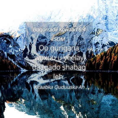 Picture 04 - Boqorradii Kowaad 6:4 SOM - Oo gurigana wuxuu u yeelay daaqado shabag - Bible Verse Picture