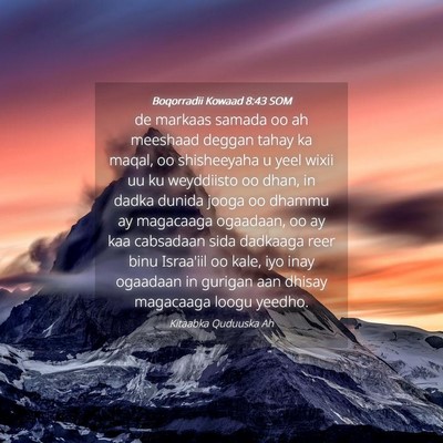 Picture 04 - Boqorradii Kowaad 8:43 SOM - de markaas samada oo ah meeshaad deggan tahay ka - Bible Verse Picture