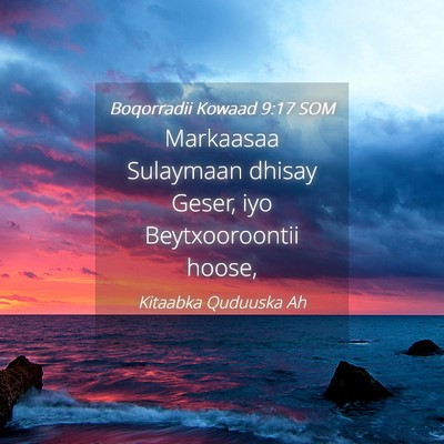 Picture 04 - Boqorradii Kowaad 9:17 SOM - Markaasaa Sulaymaan dhisay Geser, iyo - Bible Verse Picture
