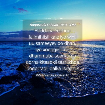 Picture 04 - Boqorradii Labaad 10:34 SOM - Haddaba Yeehuu falimihiisii kale iyo wixii uu - Bible Verse Picture