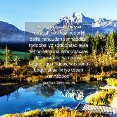 Picture 04 - Boqorradii Labaad 13:10 SOM - Yoo'aash oo ahaa boqorkii dalka Yahuudah - Bible Verse Picture