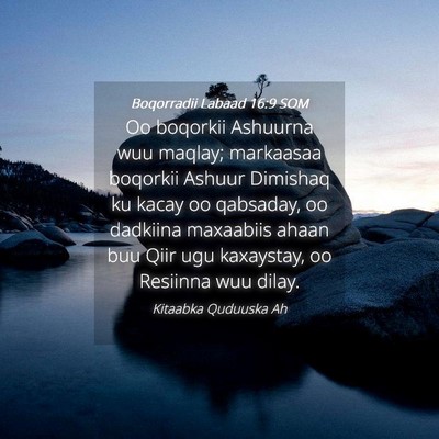 Picture 04 - Boqorradii Labaad 16:9 SOM - Oo boqorkii Ashuurna wuu maqlay; markaasaa - Bible Verse Picture