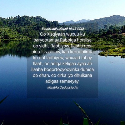 Picture 04 - Boqorradii Labaad 19:15 SOM - Oo Xisqiyaah wuxuu ku baryootamay Rabbiga - Bible Verse Picture