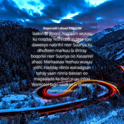 Picture 04 - Boqorradii Labaad 9:15 SOM - laakiinse Boqor Yooraam wuxuu ku noqday Yesreceel - Bible Verse Picture