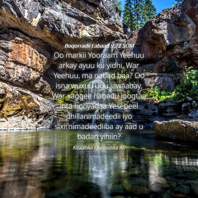 Picture 04 - Boqorradii Labaad 9:22 SOM - Oo markii Yooraam Yeehuu arkay ayuu ku yidhi, War - Bible Verse Picture
