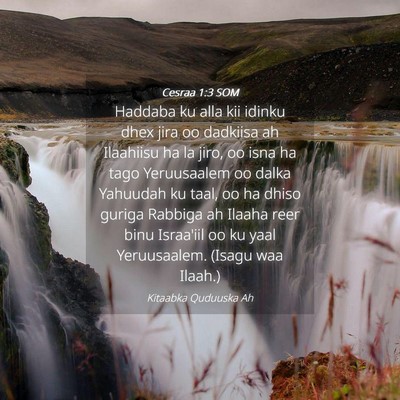 Picture 04 - Cesraa 1:3 SOM - Haddaba ku alla kii idinku dhex jira oo dadkiisa - Bible Verse Picture