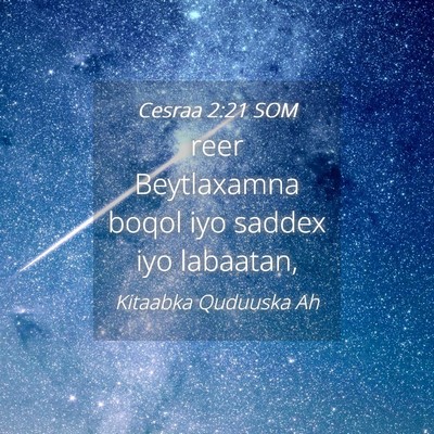Picture 04 - Cesraa 2:21 SOM - reer Beytlaxamna boqol iyo saddex iyo - Bible Verse Picture