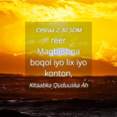 Picture 04 - Cesraa 2:30 SOM - reer Magbiishna boqol iyo lix iyo - Bible Verse Picture