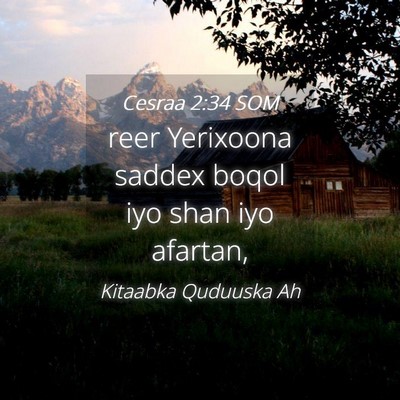 Picture 04 - Cesraa 2:34 SOM - reer Yerixoona saddex boqol iyo shan iyo - Bible Verse Picture