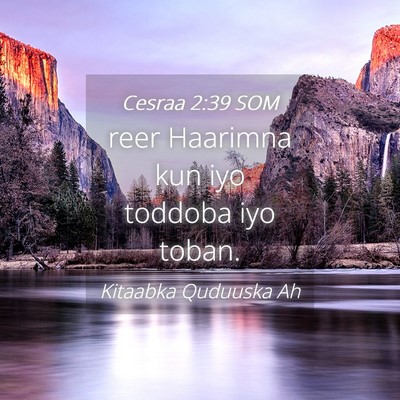 Picture 04 - Cesraa 2:39 SOM - reer Haarimna kun iyo toddoba iyo - Bible Verse Picture