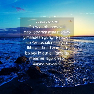 Picture 04 - Cesraa 2:68 SOM - Oo qaar ah madaxdii qabiilooyinka ayaa markay - Bible Verse Picture
