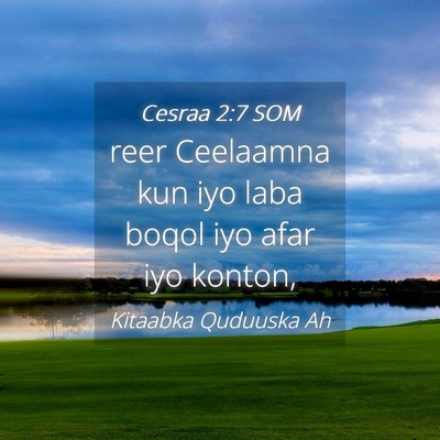 Picture 04 - Cesraa 2:7 SOM - reer Ceelaamna kun iyo laba boqol iyo afar iyo - Bible Verse Picture