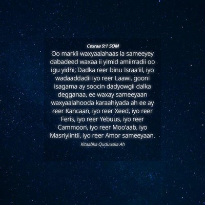 Picture 04 - Cesraa 9:1 SOM - Oo markii waxyaalahaas la sameeyey dabadeed waxaa - Bible Verse Picture