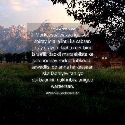 Picture 04 - Cesraa 9:4 SOM - Markaasaa waxaa igu soo shiray in alla intii ka - Bible Verse Picture