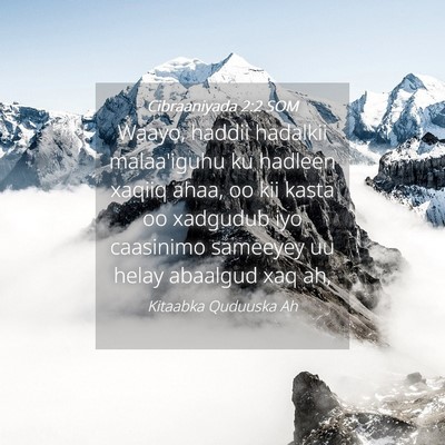 Picture 04 - Cibraaniyada 2:2 SOM - Waayo, haddii hadalkii malaa'iguhu ku hadleen - Bible Verse Picture