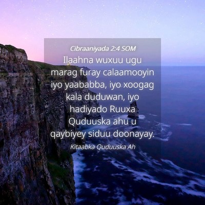 Picture 04 - Cibraaniyada 2:4 SOM - Ilaahna wuxuu ugu marag furay calaamooyin iyo - Bible Verse Picture