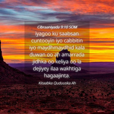 Picture 04 - Cibraaniyada 9:10 SOM - iyagoo ku saabsan cuntooyin iyo cabbitin iyo - Bible Verse Picture