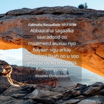Picture 04 - Falimaha Rasuullada 10:3 SOM - Abbaaraha sagaalka saacadood oo maalmeed wuxuu - Bible Verse Picture