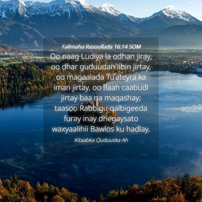 Picture 04 - Falimaha Rasuullada 16:14 SOM - Oo naag Ludiya la odhan jiray, oo dhar guduudan - Bible Verse Picture